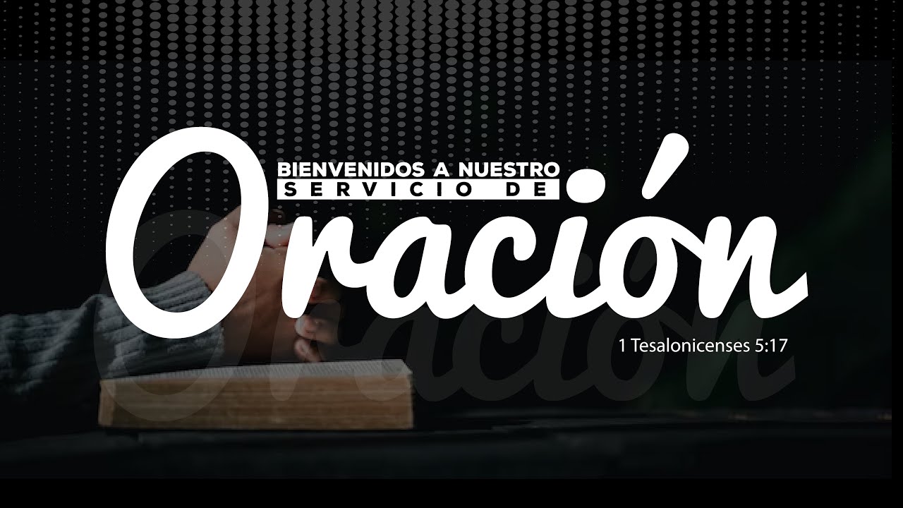 Servico de Oración y Enseñanza - 08/07/2025
