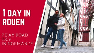WHAT TO DO IN ROUEN in one day ? [Normandy Road Trip Vlog 2]