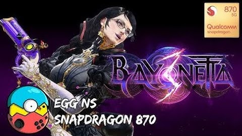 Test Bayonetta 3  EGG NS Android Emulator  SD 870 1080p