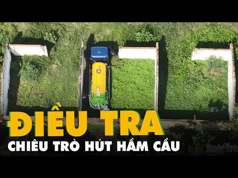 Video Đổ lén trong căn nhà hoang và chiêu trò hút hầm cầu... - youtube