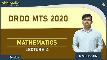 DRDO MTS Mathematics  Lecture -4  by M.S.Hussain sir