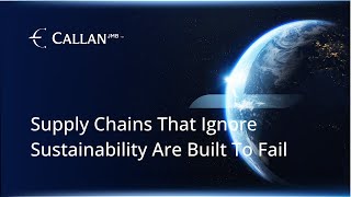 Supply Chains That Ignore Sustainability Are Built to Fail