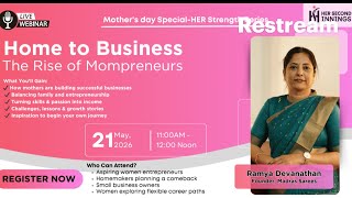 HER Strength Series From Home to Business: The Rise of Mompreneurs