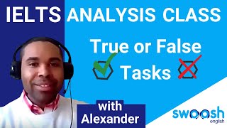 IELTS Answer Analysis Class: True or False Task