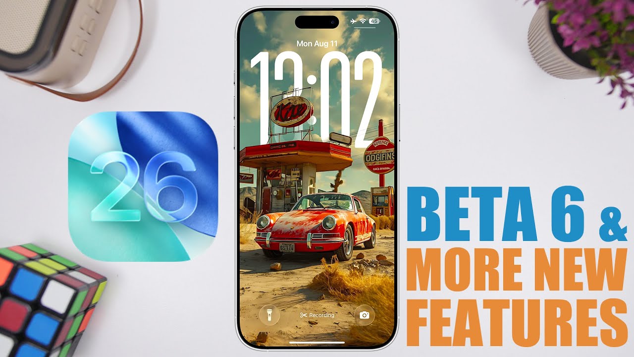 iOS 26 Beta 6 Release & More iOS 26 New Features ! iOS 26 Beta 6 Release & More iOS 26 New Features !