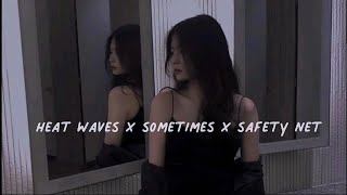 heat waves x safety net x sometimes ( tiktok mashup ) - HD audio , lagu viral tiktok