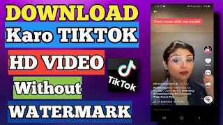 how to download tiktok videos without watermark In 2020 screenshot 3