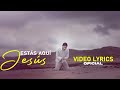 VIDEOLIRYCS - ESTÁS AQUÍ JESÚS // Ministerio Adriel