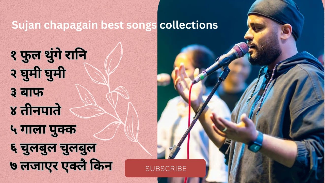 Sujan chapagain songs collections 2023  sujanchapagain best songs new sujan chapagain songs