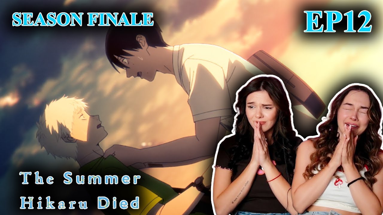 Emotional FINALE😭😍 The Summer Hikaru Died Episode 12 REACTION | It's Place |