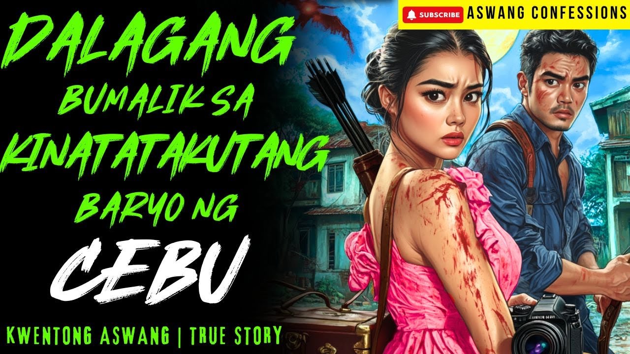 DALAGANG MANUNUGIS BUMALIK SA BARYO NG ASWANG SA CEBU I Kwentong Aswang I True Story