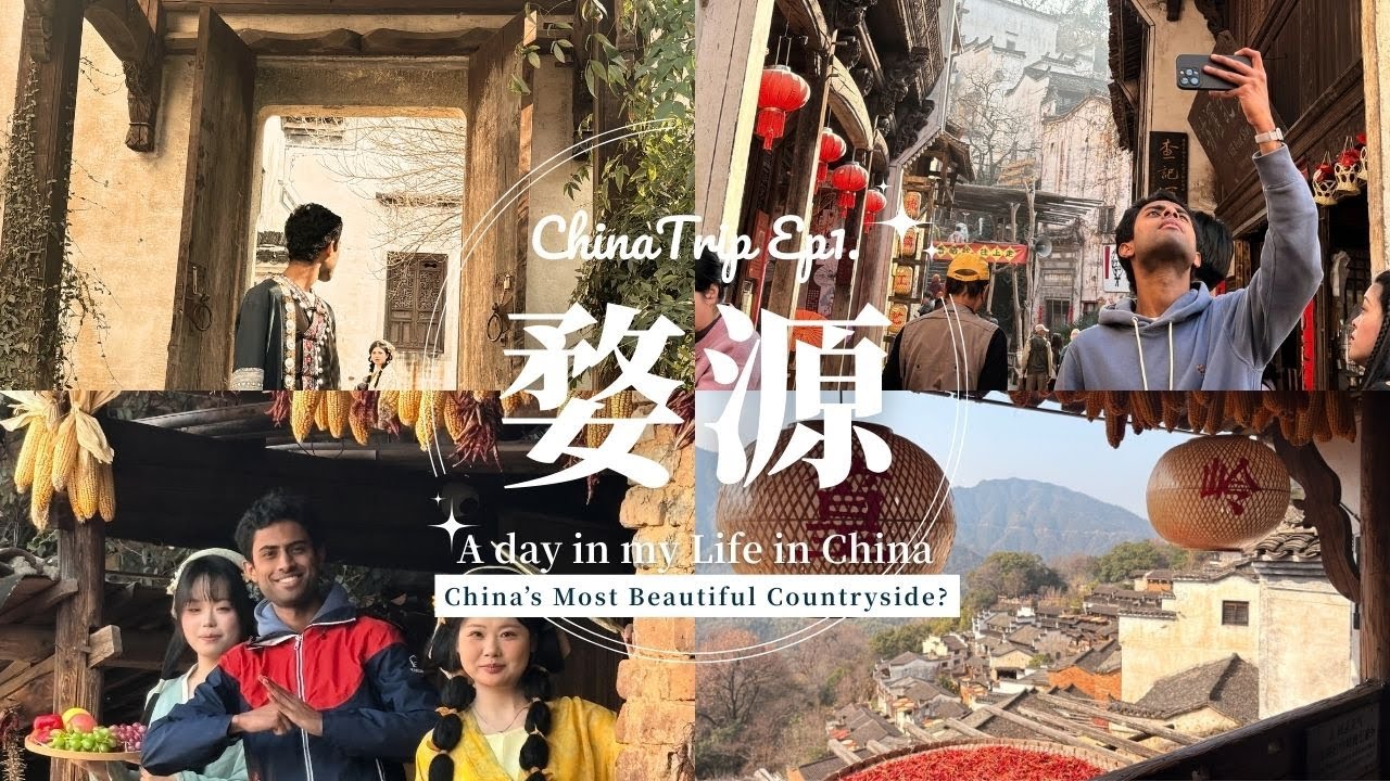 China’s Most Beautiful Countryside? 🇨🇳 | Pakistani Student in Wuyuan (Part 1)