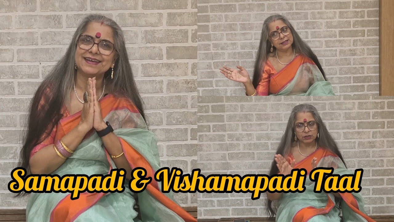Taal Ke Prakaar - Samapadi Aur Vishamapadi | AARAMBHA KATHAK LECTURE SERIES 