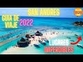 🔴QUE HACER EN SAN ANDRES 🌊LA MEJOR GUIA DE VIAJE 2021 MEJORES LUGARES TURISTICOS PARA VISITAR🌊4K