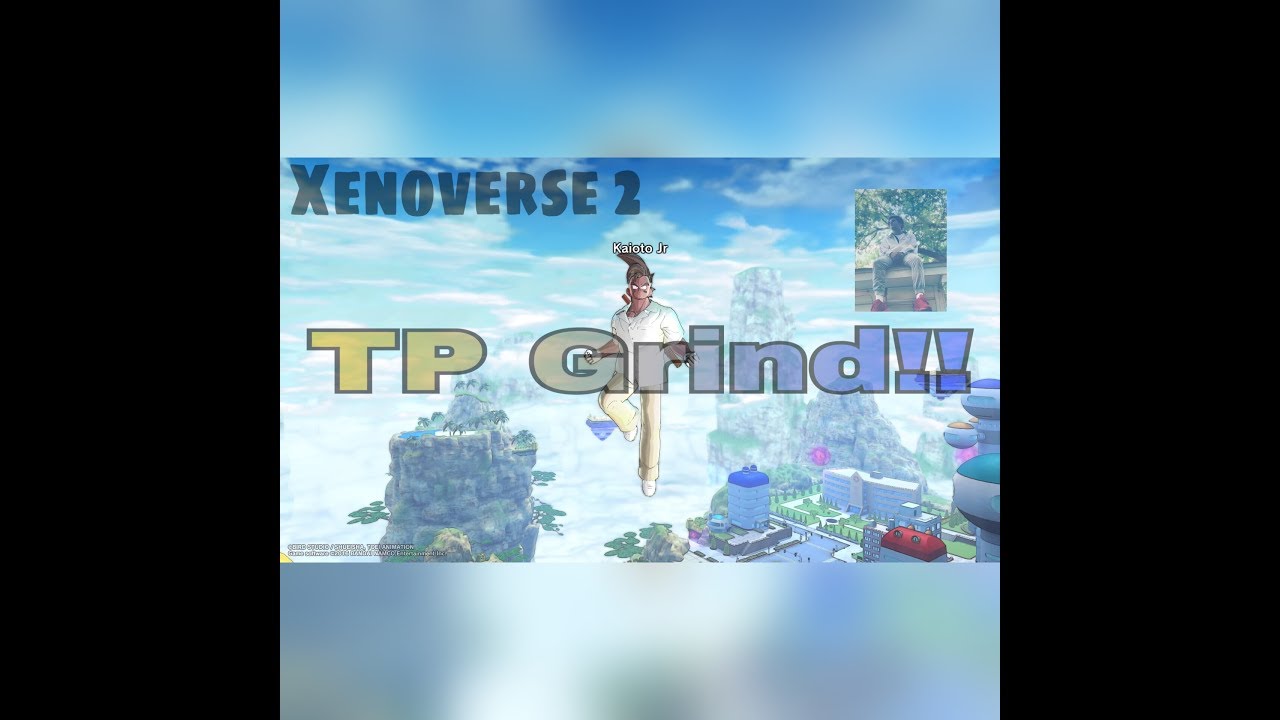 Xenoverse 2 | How To Farm TP Medals | Grind (Easy)