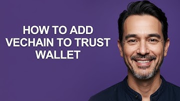 How To Add Vechain To Trust Wallet - KevinHowTo