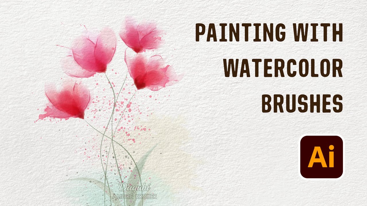 Adobe Illustrator Watercolor painting Tutorial - How to draw Grunge Vector Flowers and Leaves