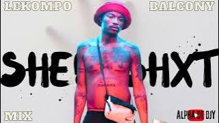 SHEBESHXT LEKOMPO MIX | RATO LAKA | SECURITY | HITS AND TRENDING SONGS | BY ALPHA DE DJY