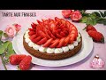 Recette de Tarte aux Fraises
