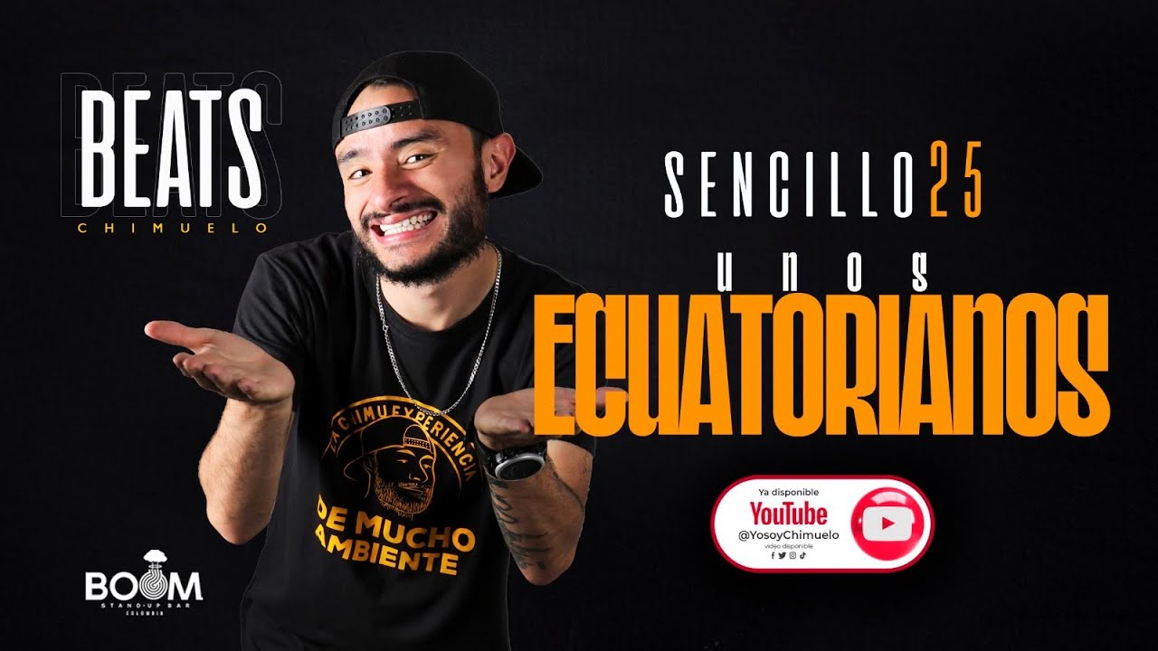Beats sencillo 25 unos ecuatorianos