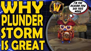 Why Plunderstorm Should Stay in WoW