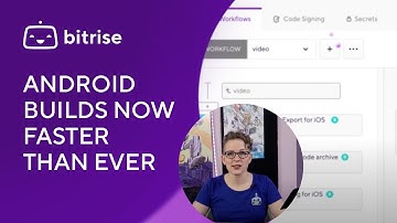 Android builds now faster than ever ⎸ Bitrise Feature Updates