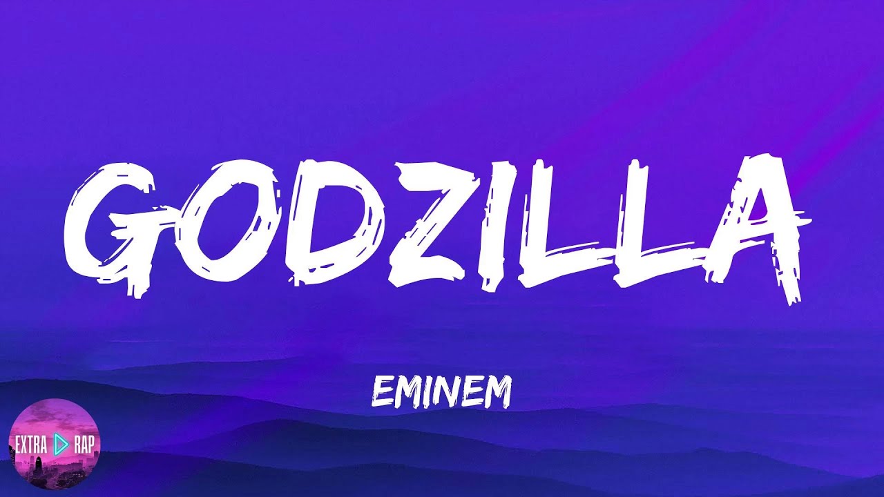 Eminem godzilla lyrics youtube