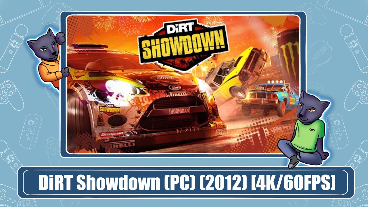 DiRT Showdown (PC) (2012) [4K/60FPS] - YouTube