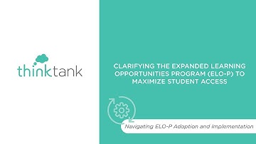 Implementation of Expanded Learning Opportunities Program (ELO-P)