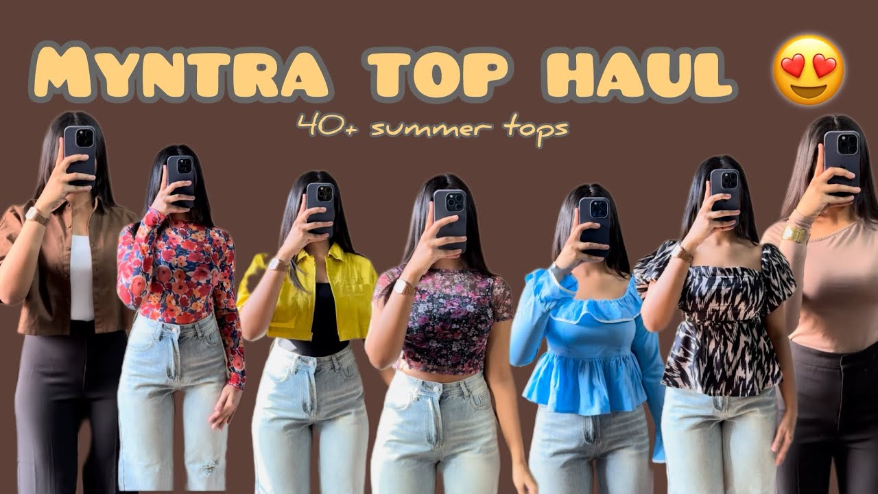 *HUGE* MYNTRA TOPS HAUL😍||shirts, fitted tops|| 40+ MUST HAVE TOPS 🎀||SUMMER CLOTHES TRY ON HAUL💕