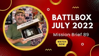 BATTLBOX Mission Brief 89 (July 2022)