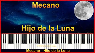 Mecano - Hijo de la Luna - Piano Tutorial