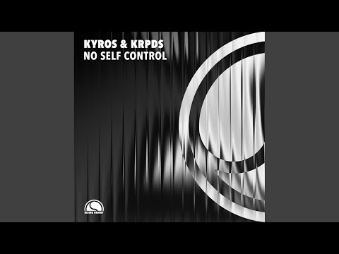 No Self Control (Extended Mix)