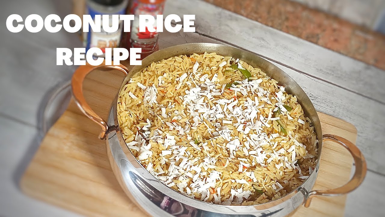 HOW TO MAKE NIGERIAN COCONUT RICE COCONUT RICE RECIPE Chefzeerah