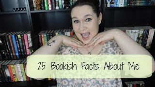 25 Bookish Facts About Me