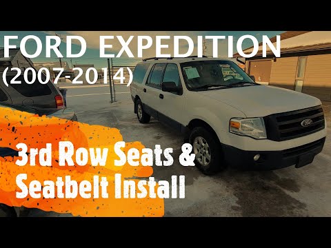 Ford Expedition - 3rd ROW SEATS & SEATBELTS INSTALL (2007-2014)