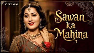 Sawan Ka Mahina | Old Hindi Song | Heart Touching 60-70 Vibe Love song | Geet yug