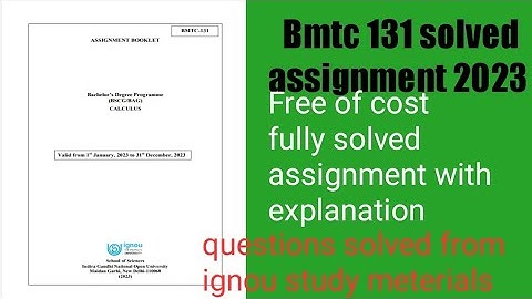 Bmtc 131 solved assignment 2023| Ignou| for Bag and Bscg | valid from 1st january to 31 December