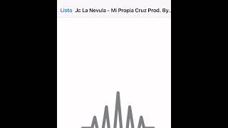 JC la nevula - mi propia cruz (preview)