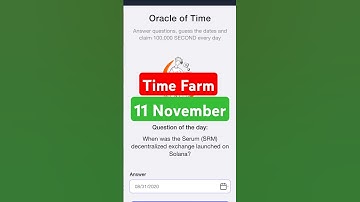 Time Farm Question of the Day 11 November | Oracle of Time | Time Farm Daily Question | #timefarm