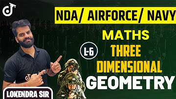 Three Dimensional Geometry | Airforce/Navy/NDA Maths Classes 2022 | Doubtut Defence