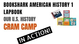US History Cram Camp IN ACTION! | BOOKSHARK AMERICAN HISTORY 1 LAPBOOK