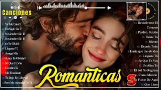 Musicas Romanticas Amor Puro Para Trabajar Y Concentrarse🌹Grandes Exitos Baladas Romanticas Exitos