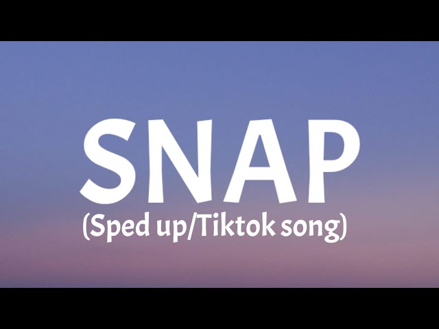 Rosa Linn - SNAP (Sped Up/Lyrics) Snapping one, two Where are you? [TikTok Song] class=