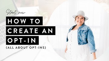 How to Create an Opt-In