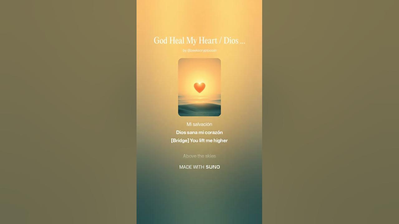 God Heal My Heart / Dios Sana Mi Corazon 2 #god #music #faith #songlyrics #song #spanish God Heal My Heart / Dios Sana Mi Corazon 2 #god #music #faith #songlyrics #song #spanish