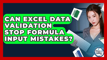 Can Excel Data Validation Stop Formula Input Mistakes? - Docs and Sheets Pro