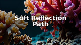 Soft Reflection Path | Oceanic Calm | Gentle Flow