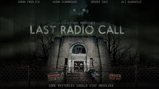 LAST RADIO CALL | Official Horror Trailer