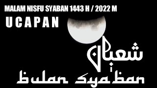 Video Ucapan Malam Nisfu Syaban